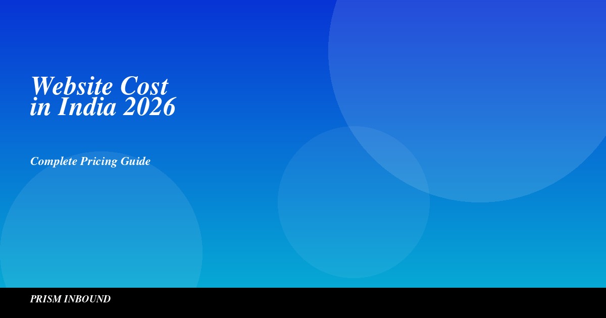 Website Cost in India 2026: Complete Pricing Guide